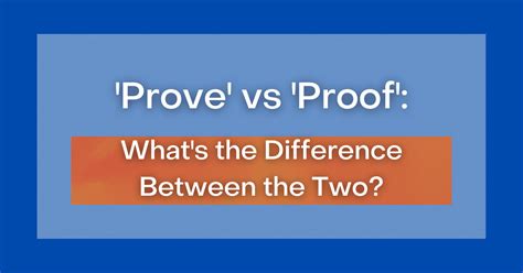 prove or proof.